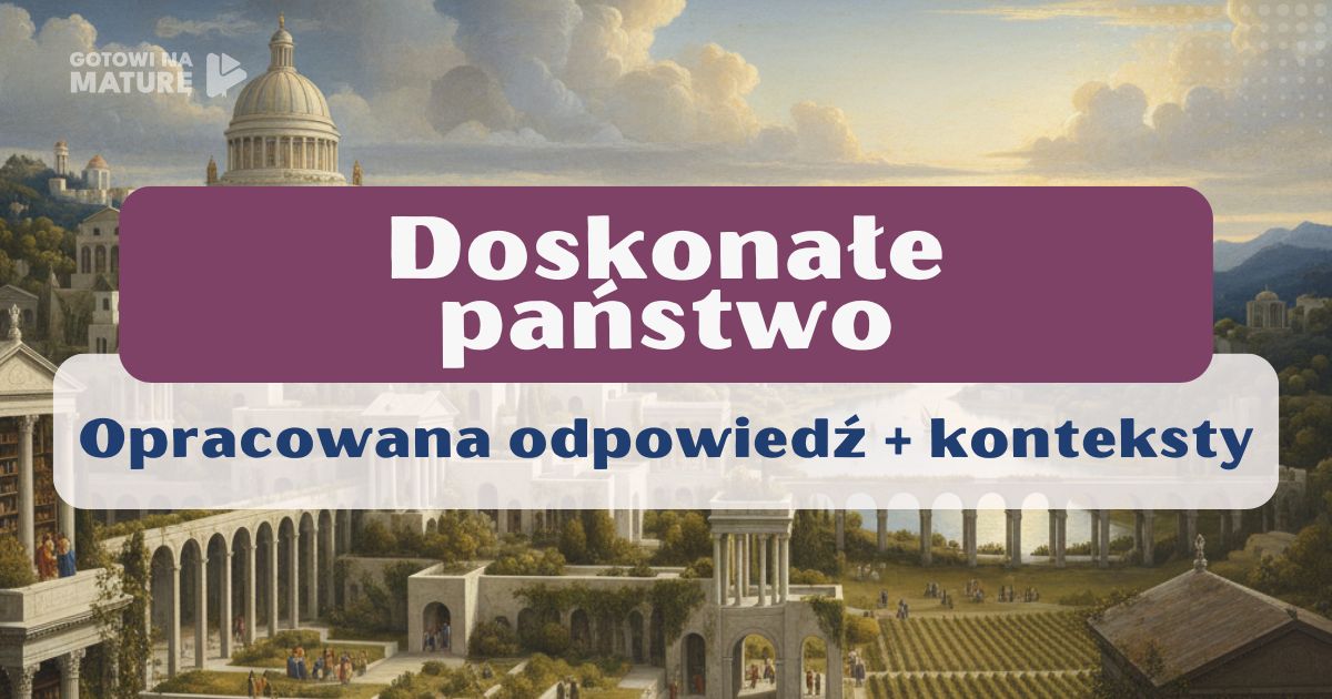 Czy możliwe jest zbudowanie doskonałego państwa?