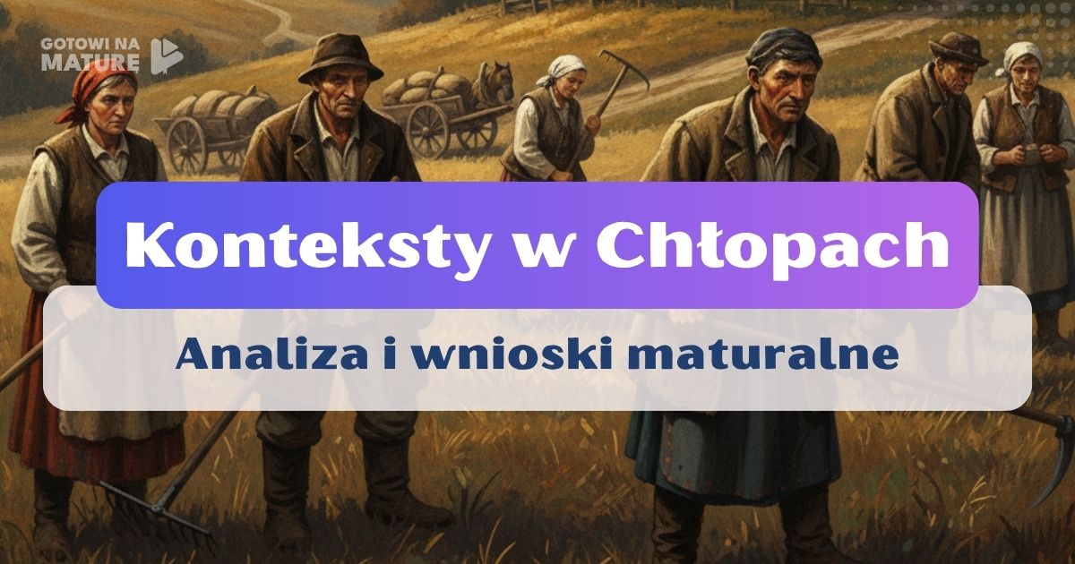Konteksty w Chłopach