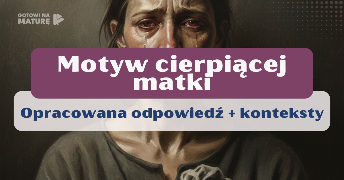 Motyw cierpiącej matki