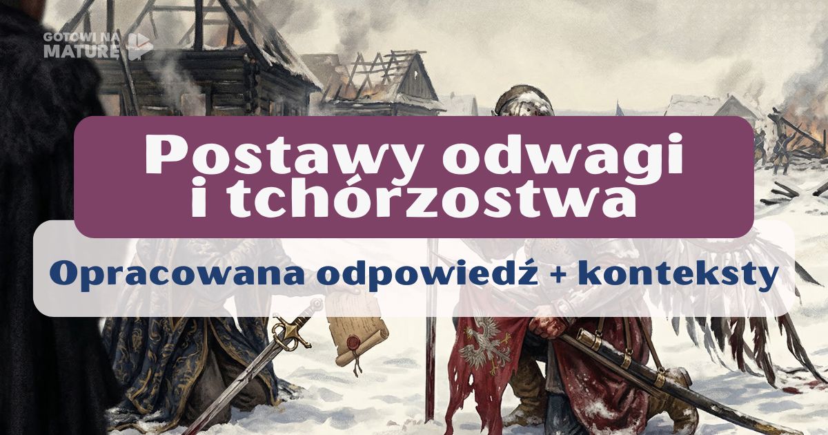 Postawy odwagi i tchórzostwa